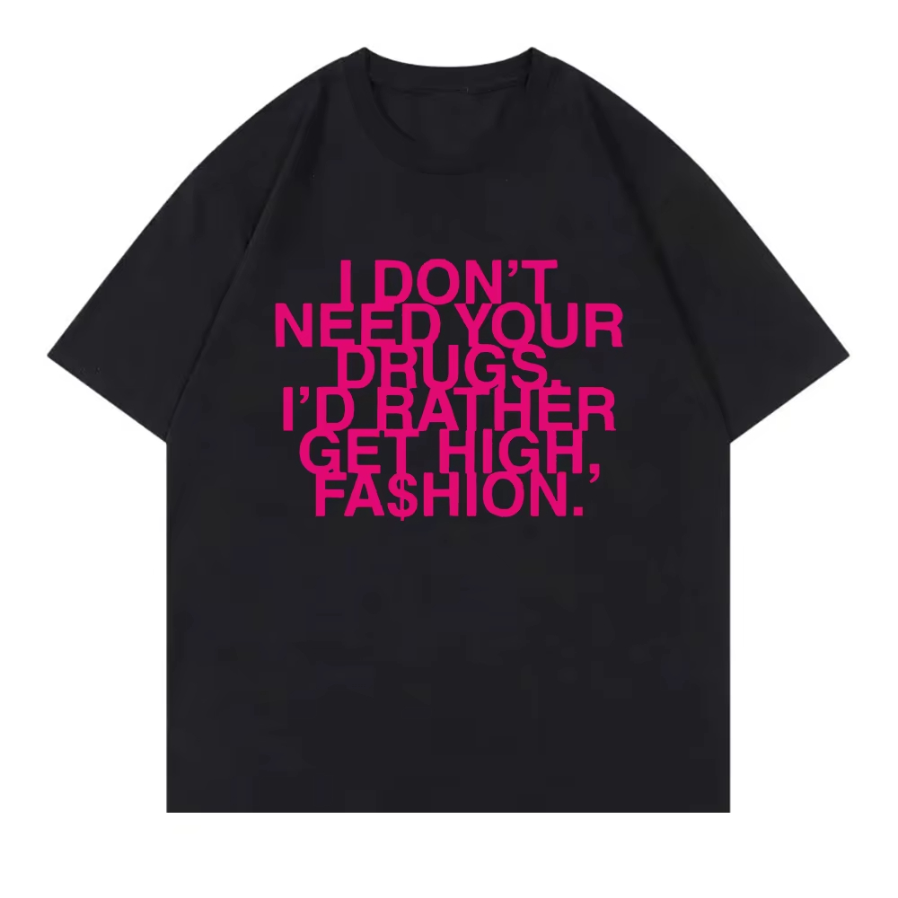 I Don’t Need Your Drugs I’d Ra - Summer Rae Clothing recension och pris